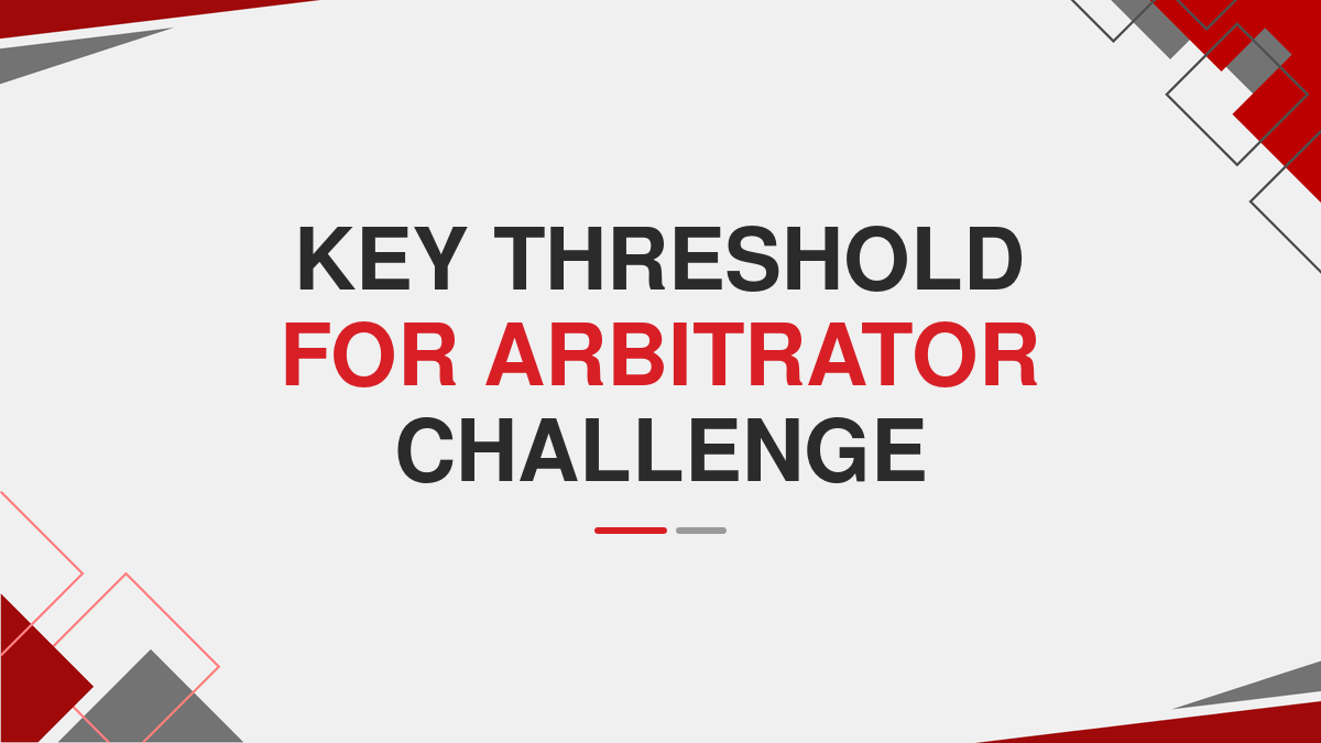 Key Threshold for Arbitrator Challenge