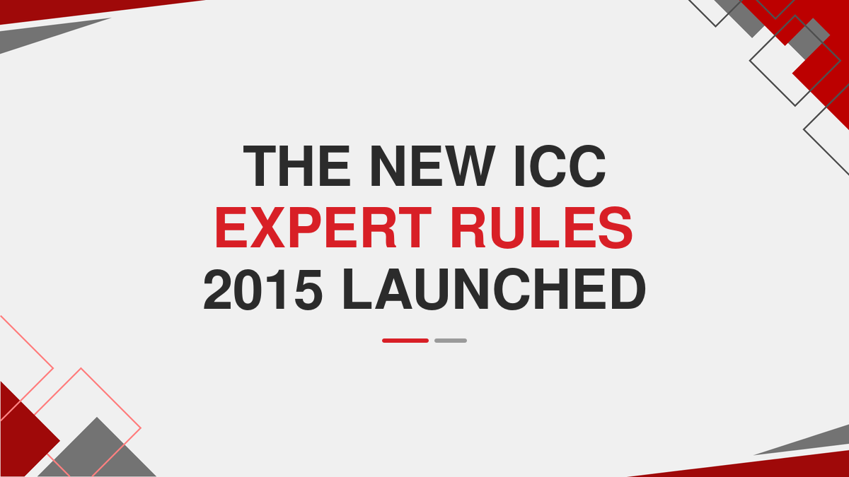 The New ICC Expert Rules 2015 Launched