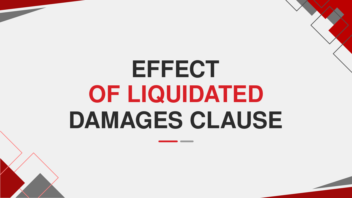 Effect of liquidated damages clause