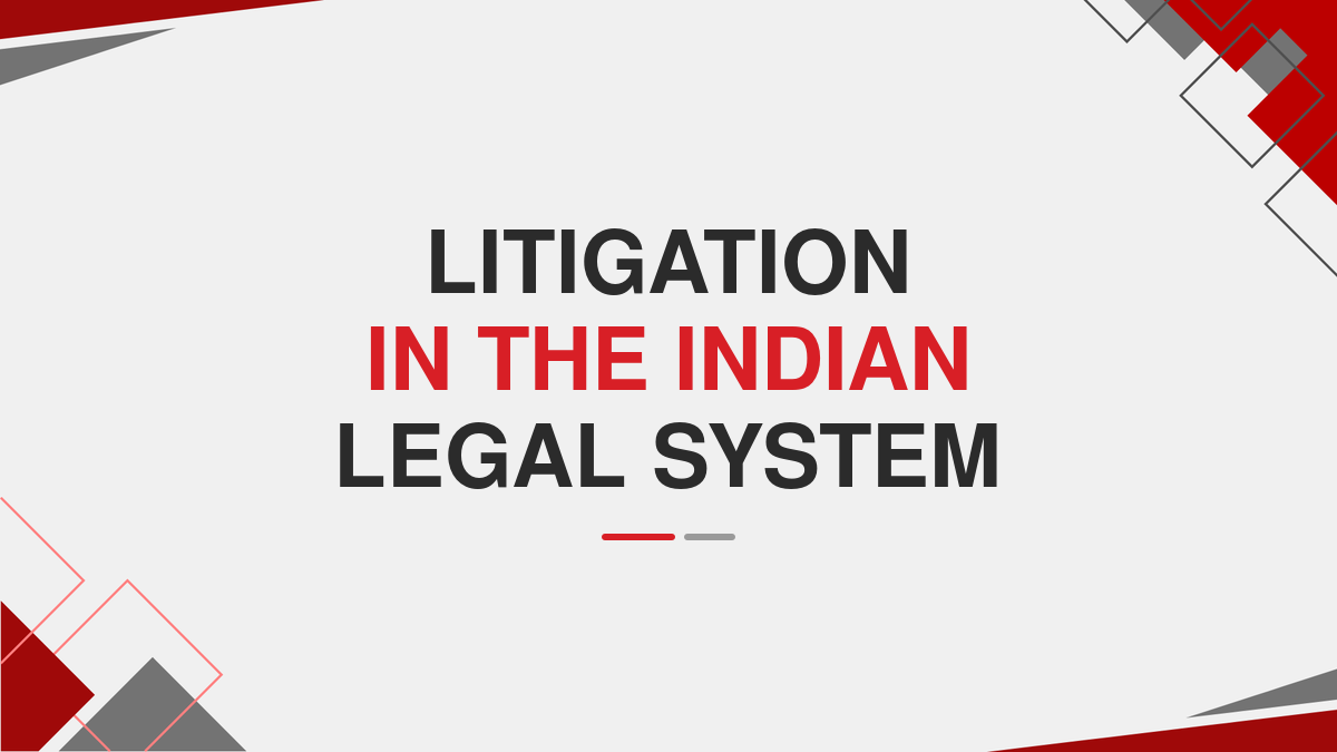 Litigation in the Indian legal system