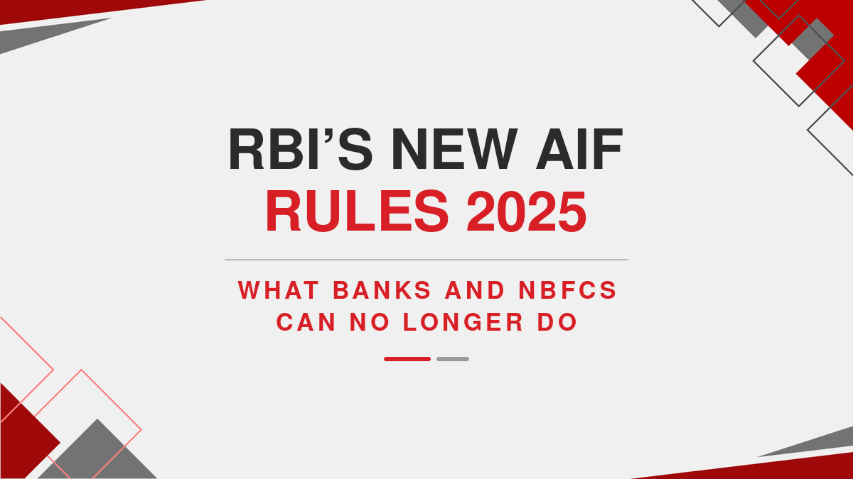 RBI’s New AIF Rules 2025: What Banks and NBFCs Can No Longer Do