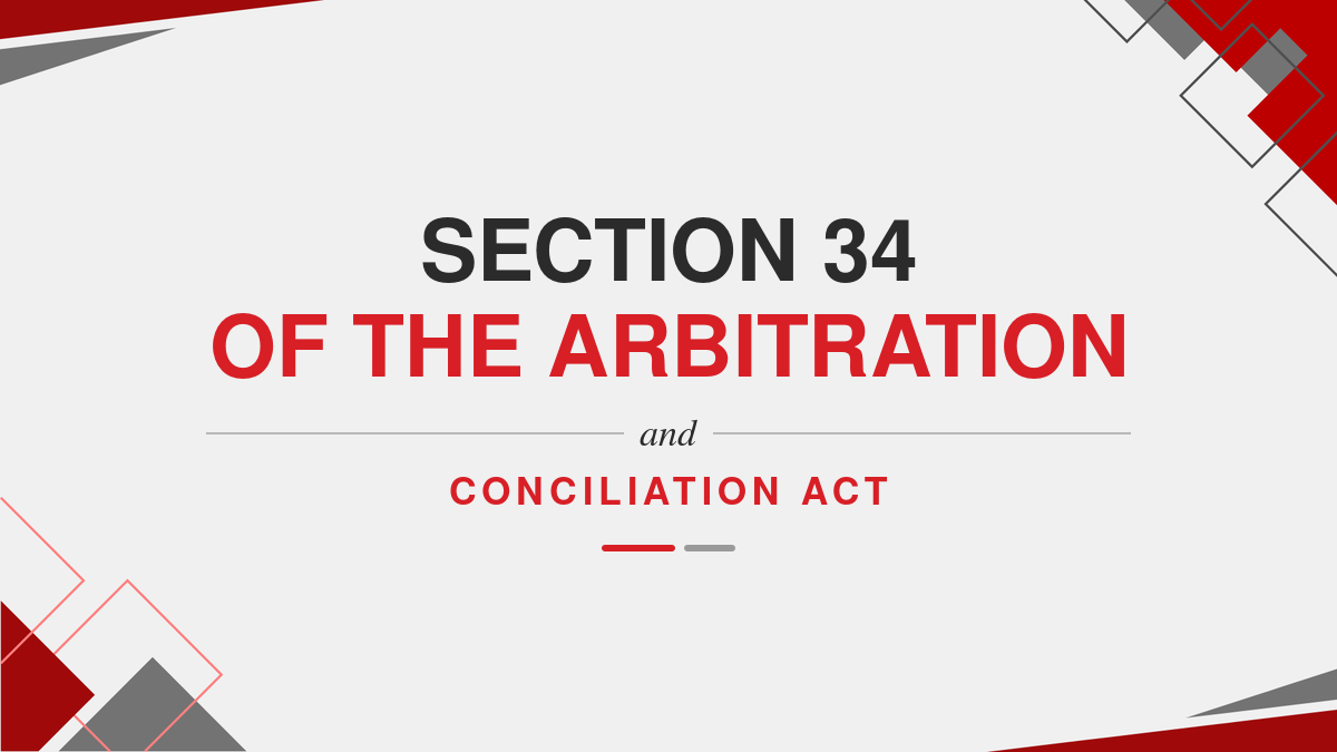 Section 34 Of The Arbitration and Conciliation Act