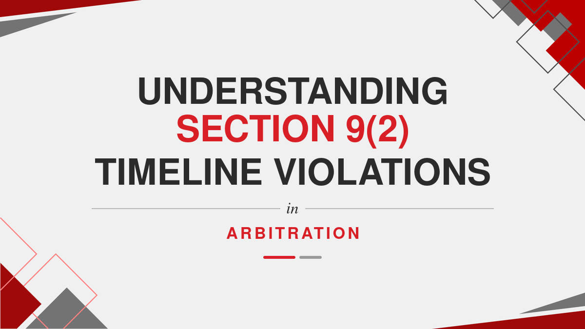 Understanding Section 9(2) Timeline Violations in Arbitration