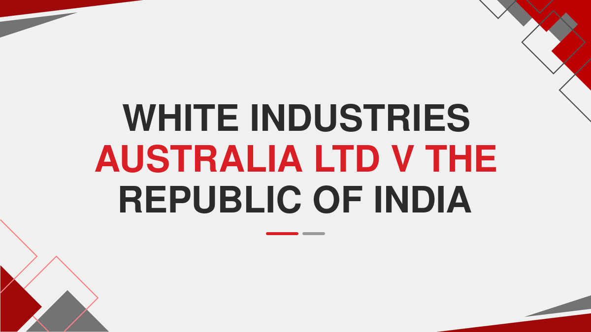 White Industries Australia Ltd V The Republic of India