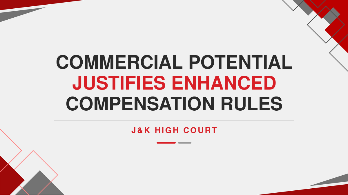 Commercial Potential Justifies Enhanced Compensation Rules J&K High Court